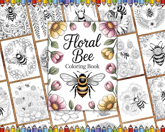 Floral Bee Coloring Pages, Fun and Relaxing Coloring Books, Spring Bee Coloring Books, Adults and Kids Coloring Books, Mindfulness Coloring