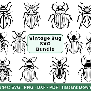 May include: A collection of black and white vintage bug illustrations. The image features various stylized insect designs, including beetles, with detailed patterns and shapes. The text "Vintage Bug SVG Bundle" is also included.