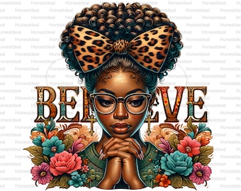 Op de afbeelding: Een digitale illustratie van een zwarte vrouw met een strik in luipaardprint in haar haar, die een bril en een groen shirt draagt. Ze kijkt naar beneden met haar handen gevouwen in gebed. Het woord "BELIEVE" is in grote, sierlijke letters achter haar geschreven. De achtergrond is wit met bloemmotieven.