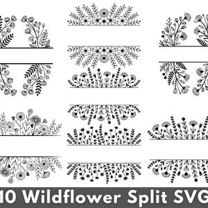 May include: Black and white illustrations of ten wildflower split SVG designs. Each design features floral elements, including flowers and leaves, arranged in a decorative border with a horizontal line for text. The text "10 Wildflower Split SVG" is at the bottom.