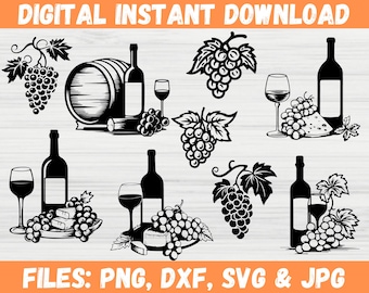 May include: Digital instant download graphic featuring wine bottles, glasses, grapes, and a barrel. The image is in black and white, with the text "DIGITAL INSTANT DOWNLOAD" at the top and "FILES: PNG, DXF, SVG & JPG" at the bottom.