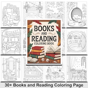 May include: A colouring book titled "Books and Reading Colouring Book" with various interior scenes. The cover features a stack of books, glasses, and open books. The image includes 30+ colouring pages with cosy reading nooks.
