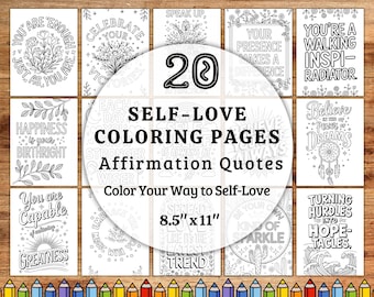 Self-Love Affirmation Coloring Pages, Motivational Quotes, Stress Relief Coloring Book, Inspirational Motivational Quotes, Anxiety Relief