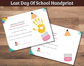 Last Day of School Handprint Craft | Printable End of Year Art for Kids | Preschool Graduation Keepsake & Teacher Resource