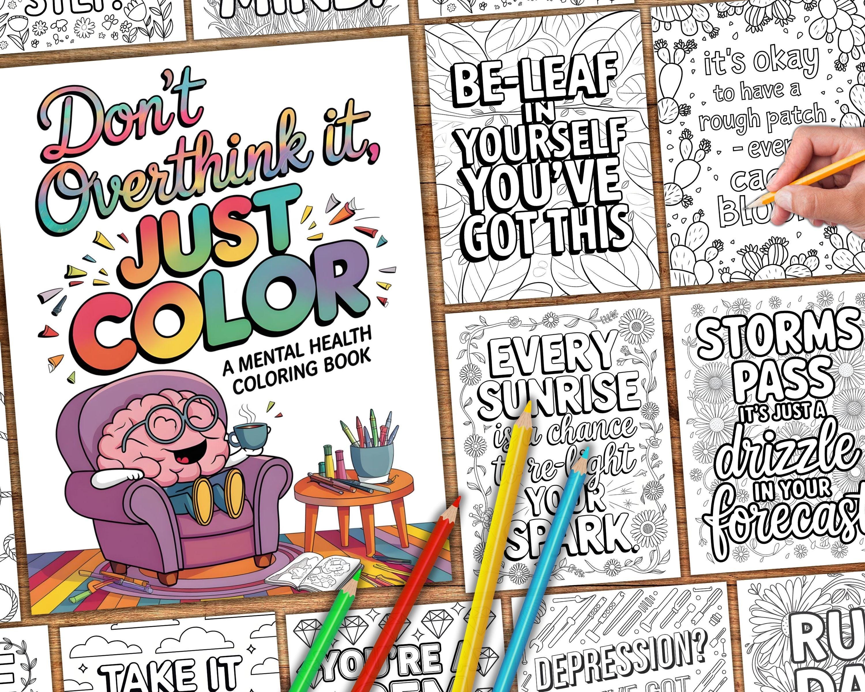 Páginas para colorear con frases motivacionales de salud mental – Libro de colorear de atención plena y afirmaciones positivas dibujado a mano (32 hojas imprimibles)