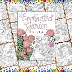 Könnte beinhalten: Ein Malbuchcover mit dem Titel "Enchanted Garden Coloring Book". Das Cover zeigt eine Schwarzweißillustration eines Gartens mit Blumen, einem Tor und einem Weg.