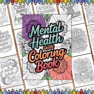 Kleurboek geestelijke gezondheid afdrukbaar | Motiverende citaten pdf | Inspirerende pagina&#39;s voor therapie | Kleurplaten voor volwassenen direct downloaden