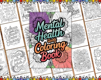 Mental Health Care Coloring Pages Printable PDF, Positive Affirmation Art, Self Love Therapy Coloring, Stress Relief