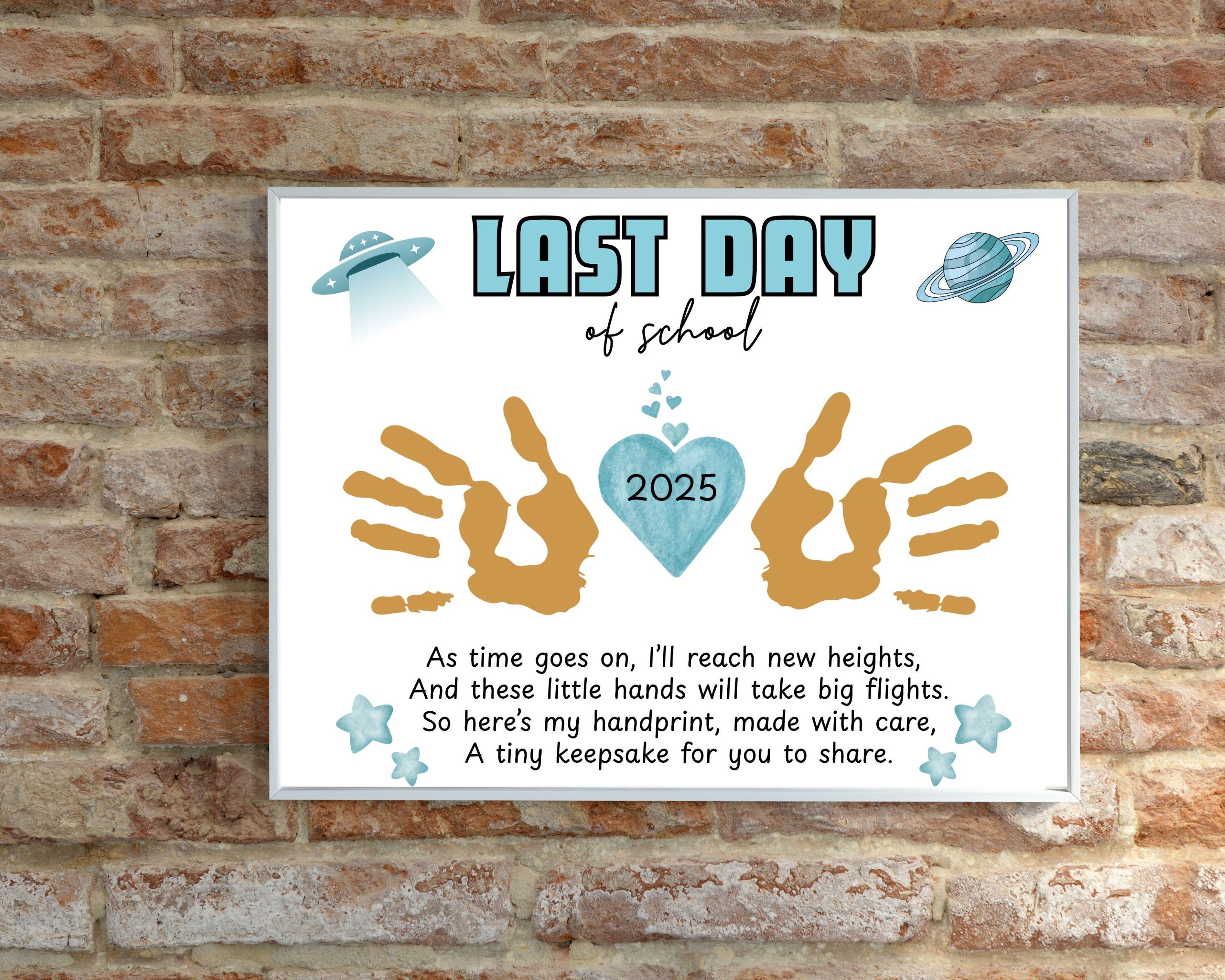 Last Day of School Handprint Craft Printable, End of Year Kids Keepsake ...