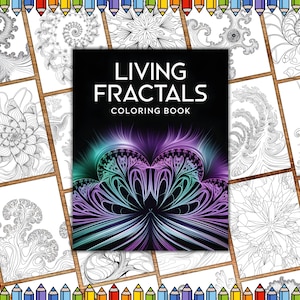 May include: A coloring book titled "Living Fractals Coloring Book" with a black cover and a colorful fractal design. The cover features a variety of intricate patterns and designs.