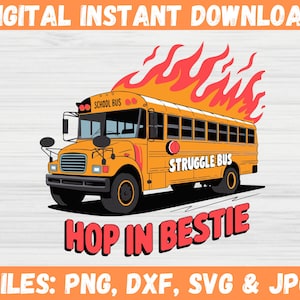Kampf Bus Hop In Bestie SVG, Viral Girly Png, psychische Gesundheit, lustige Angst Sublimation, lustiger Kampf Bus Clipart, beliebte trendige Png