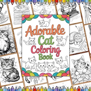 Adorable Cat Coloring Pages, Cute Kitten Printable Book, Cute Cats Coloring Book for Adults & Kids, Cats Coloring Page, Kitten Coloring Page