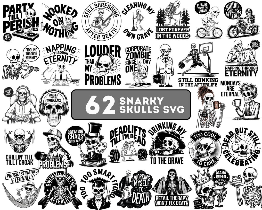 Snarky Skulls SVG Bundle | Sarcastic Skeleton Art | Funny Skull Designs ...
