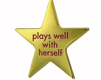 Gold Star - Plays Well with Herself Lapel Pin