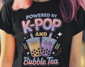 Powered by K-Pop and Bubble Tea Shirt – K-Pop Streetwear, Boba Lover Tee, Korean Pop Music Fan Gift