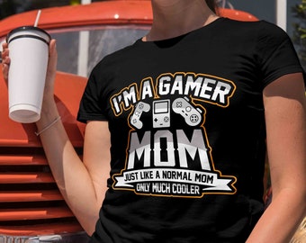 Gamer Mom T Shirt, Cool Mom Tees, Mothers Day Shirts, Gifts for Mom, Mom Life, Funny Mother’s Day Gift TH623