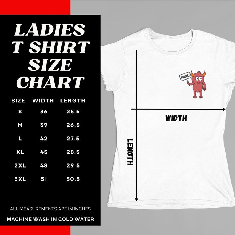 May include: A white t-shirt with a red monster graphic holding a sign that says "RUDE". The shirt has a size chart with measurements in inches for width and length.