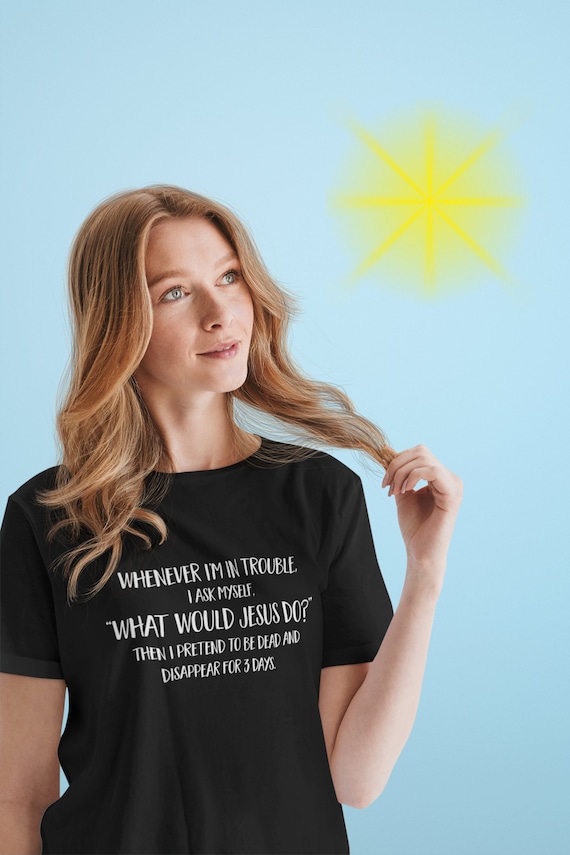 Shirt Funny Athiest Quote TH851 Gift 
