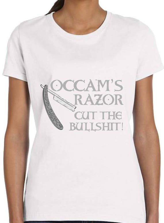 Occams rasoir T Shirt coupe les chemise conneries chemise les TH391 5dff1f Occams rasoir T Shirt coupe les chemise conneries chemise les TH391 5dff1f