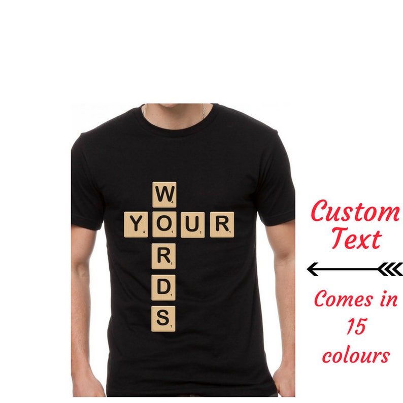 Customize Your Words T Shirt Personalize Text Scrabble Etsy