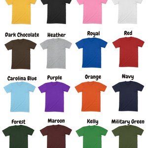 May include: A selection of plain t-shirts in a range of colours: gold, black, azalea, white, dark chocolate, heather, royal blue, red, carolina blue, purple, orange, navy, forest green, maroon, kelly green, and military green.