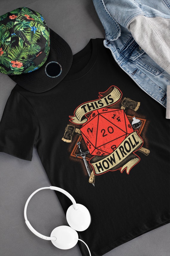 Dungeons and Dragons Shirt, DND TShirt, Dungeon Master Shirts, D & D Gifts for Men, D and D Tees, This Is How I Roll TH1104