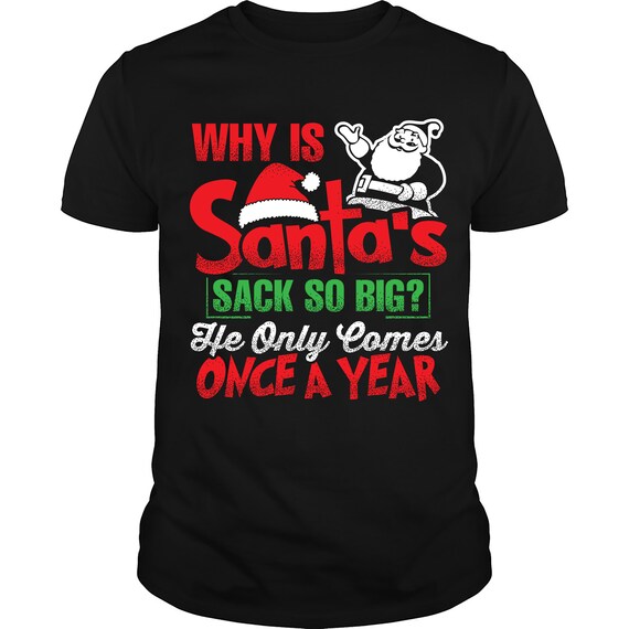 Rude Christmas Shirt, Funny Christmas Tee, Xmas Gifts for Men and
