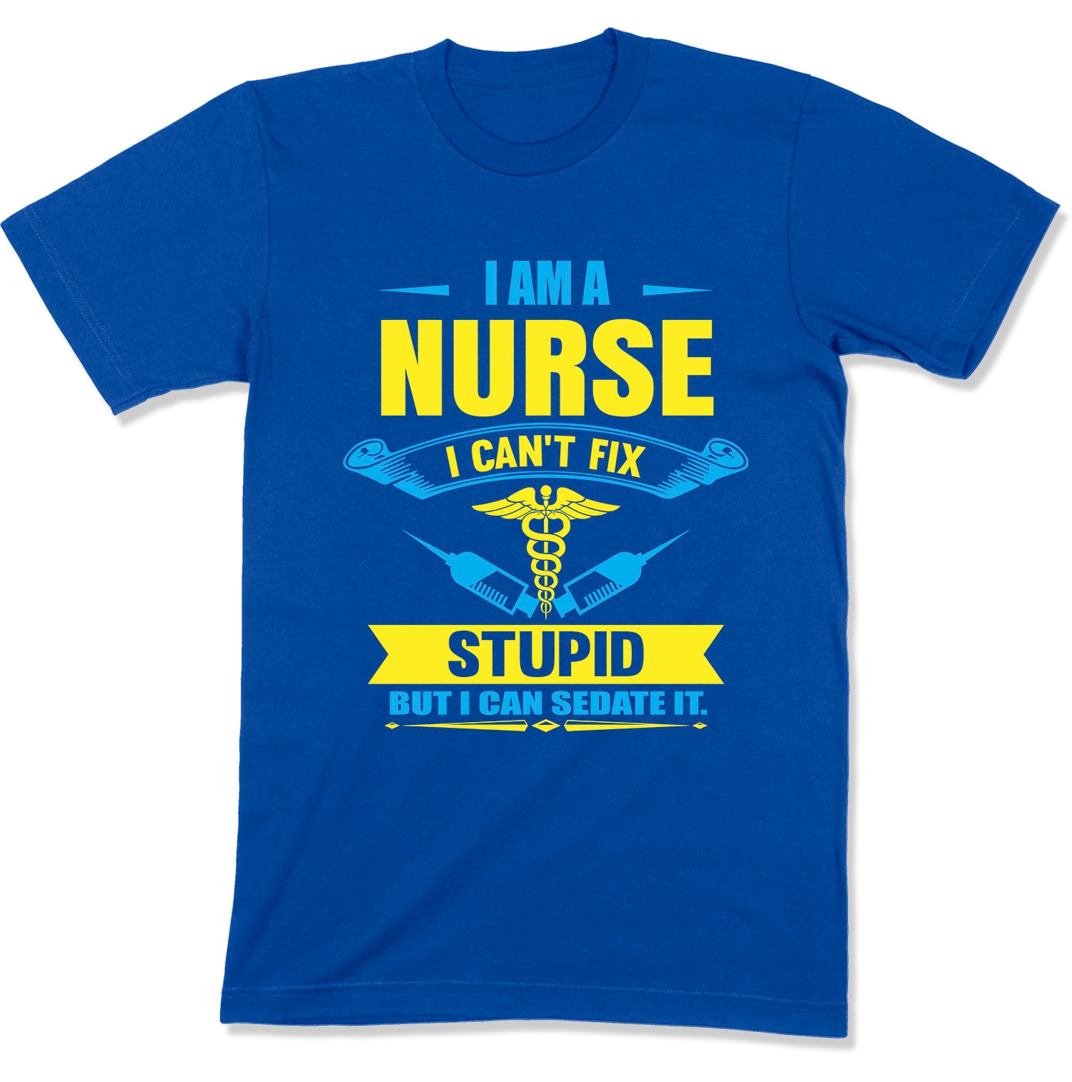 I am a nurse shirt clearance