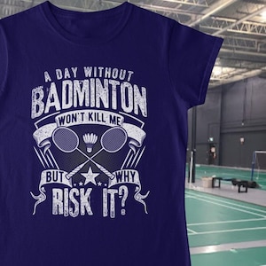Camiseta de bádminton, camisetas de bádminton, raqueta de bádminton, regalos de bádminton, diseños de bádminton, regalos deportivos para hombres y mujeres TH1120