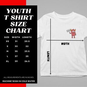 May include: Youth t-shirt size chart with measurements in inches. The chart shows the width and length of the shirt in inches for sizes XS, S, M, L, and XL. The chart is on a white background with red text.