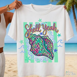 Shell Yeah PNG, Colorful Seashell Sublimation Design, Beach Ocean Shirt Tumbler Mug Digital Download