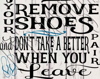 Proszę zdjąć buty i nie zabierać lepszej pary wychodząc PNG SVG JPG