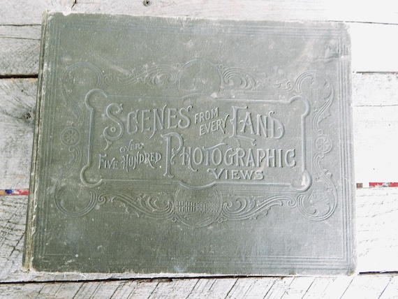 Lew Wallace "Scenes From Every Land Pictorial Book, Pub Date 1892
