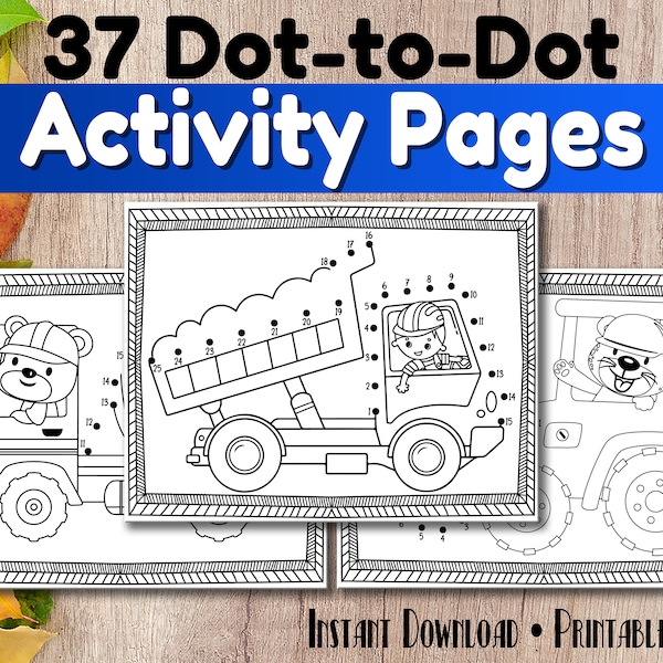 Dot to Dot Activity Coloring Book for Toddlers - Construction Connect the Dots Worksheet Pages for Kids