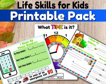 May include: A printable educational pack titled Life Skills for Kids featuring worksheets. One sheet shows a clock with the text What TIME is it, another displays phone number fields, and a third shows an envelope with I Know My Address text.