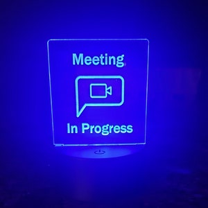Meeting In Progress Controlled LED Light, Night Light, Office Light, Desk Lamp, Zoom, Hangouts, Skype