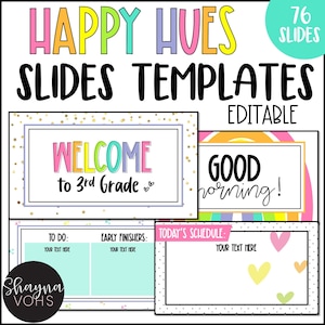 May include: Editable PowerPoint slide templates with a rainbow theme. The slides feature a welcome message, a good morning message, and a schedule template. The slides are decorated with hearts, confetti, and a rainbow.