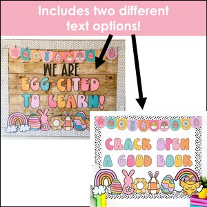 Pu&ograve; includere: Due set di bacheche stampabili a tema pasquale. Il primo set presenta il testo "We are egg-cited to learn!" con uova, coniglietti e arcobaleni colorati. Il secondo set presenta il testo "Crack open a good book" con uova, coniglietti e arcobaleni colorati.