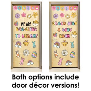 Pu&ograve; includere: Due decorazioni per porte per Pasqua. Una decorazione per porta dice "We are egg-cited to learn!" e presenta un pulcino, uova e arcobaleni. L'altra decorazione per porta dice "Crack open a good book" e presenta un pulcino, uova e arcobaleni.