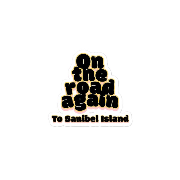 On the Road Again to Sanibel Island Customized Sticker