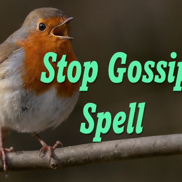 Stop gossip spell slander protection spell loose talk hurtful speech witchcraft celtic pagan nature white magick spell.