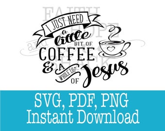 Free Free 329 Coffee And Jesus Svg Free SVG PNG EPS DXF File