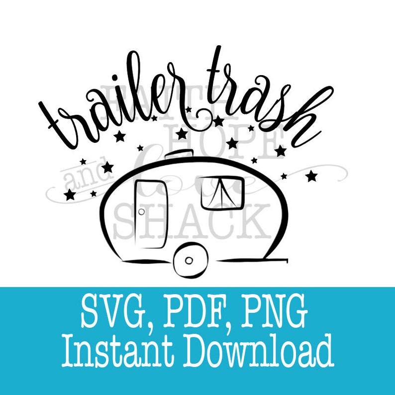 Free Free 294 Trailer Trash Svg SVG PNG EPS DXF File