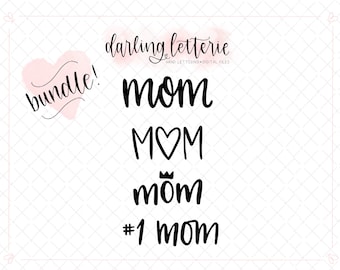 MOM bundle - hand lettered clip art or cut file for Cricut, Silhouette, & more - SVG, PNG, pdf, jpeg - Mother’s Day, grandma, birthday