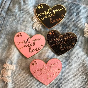 Wish You Were Here Herz Emaille Pin
