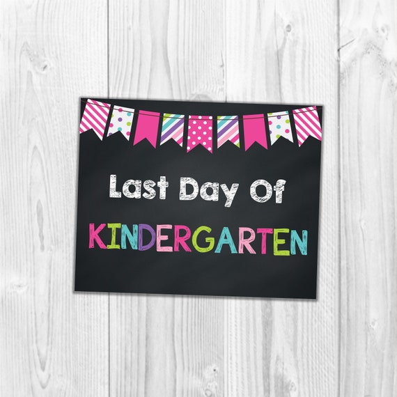 Ultimate Working day Of Kindergarten, Quality Higher education Indicators, Again In direction of Faculty, Closing Working day Of University Indications, Printable Photograph Prop, Chalkboard College Indications photograph relating to Printable Back to School Signs referred to as Closing Working day Of Kindergarten, Quality Higher education Indicators, Again In direction of College or university, Final Working day Of College Indications, Printable Image Prop, Chalkboard College Indications