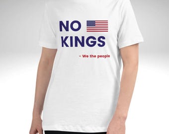 Shirt zonder koningen, wij het volk | Politieke anti-Trump T-shirt | Progressief protest-T-shirt | Liberaal statement-shirt | Weersta autoritarisme