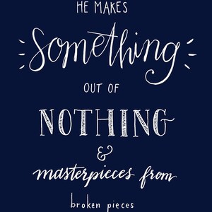 Something Out Of Nothing: hand lettered PRINTABLE INSTANT DOWNLOAD 6 color versions included image 5