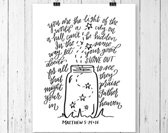 Printable Encouraging Bible Verse / Light of the World / Handlettering / PDF Download Art / Firefly Print / Motivational Quote / Inspiration