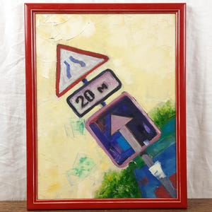 Placa de trânsito, pintura acrílica original, artista ucraniano